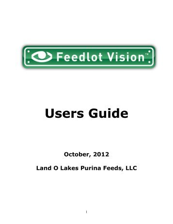 To get a copy of the Feedlot Vision Users Guide (version ... - Beeflinks