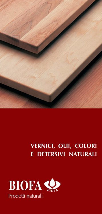 vernici, olii, colori e detersivi naturali biofa - Jota