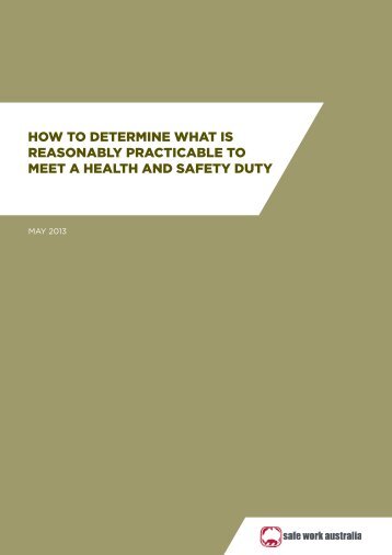 how to determine what is reasonably practicable to meet a health ...