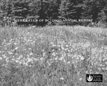 Annual Report 2000 - Sierra Club BC