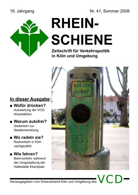 RHEIN- SCHIENE - VCD Köln und Umgebung