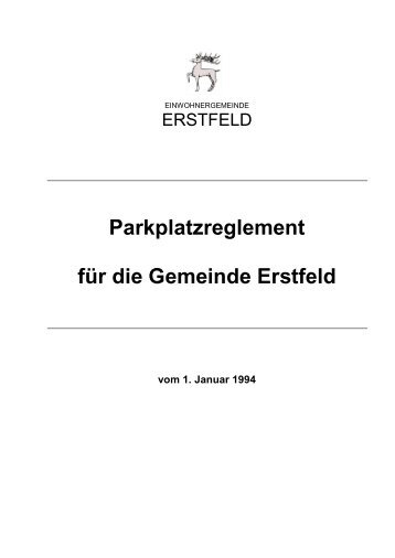 Parkplatzreglement fÃ¼r die Gemeinde Erstfeld - in Erstfeld