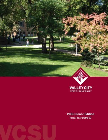 vcsu donor edition 2007.indd - Valley City State University