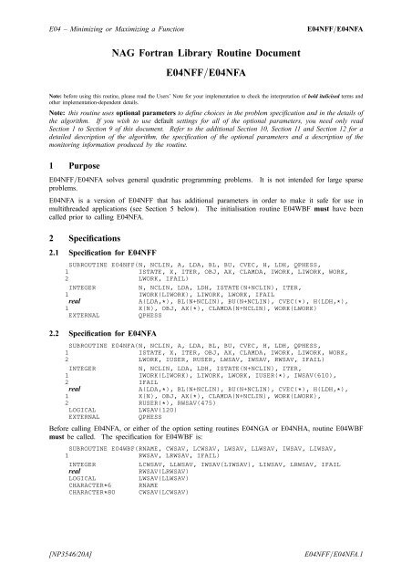 NAG Fortran Library Routine Document E04NFF=E04NFA