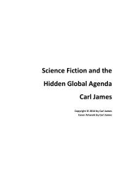 Science Fiction and the Hidden Global Agenda - Carl James - 1st Ed - 2014