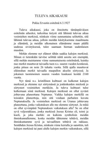TULEVA AIKAKAUSI - Pekka Ervast