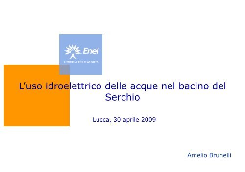 L'uso idroelettrico delle acque nel bacino del Serchio - AutoritÃ  di ...