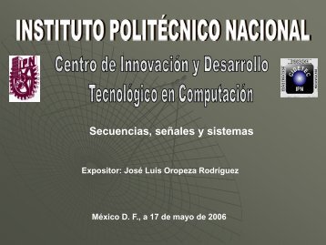 Secuencias, seÃ±ales y sistemas - JosÃ© Luis Oropeza