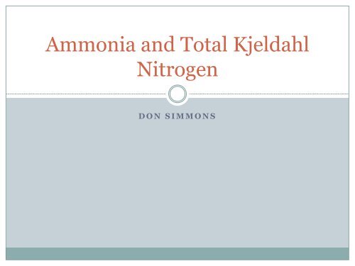 Ammonia and Total Kjeldahl Nitrogen