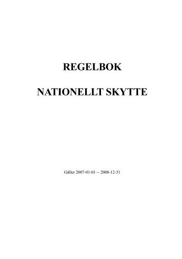 REGELBOK NATIONELLT SKYTTE