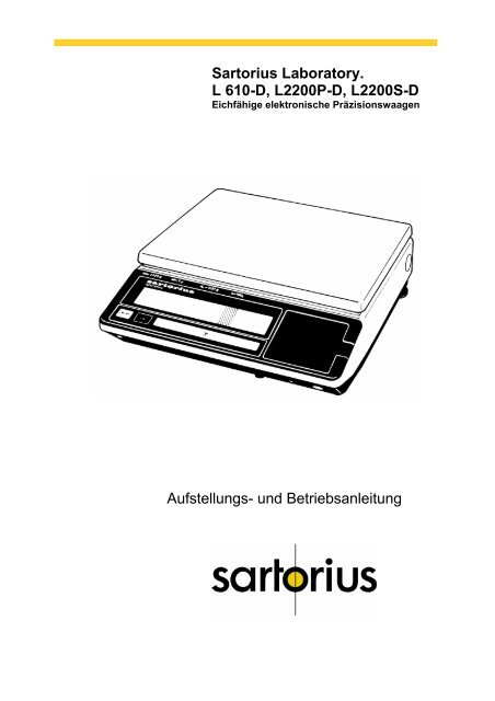 Sartorius R200d Sartorius Laboratory. L 610-D, L2200P-D, L2200S-D Aufstellungs ...