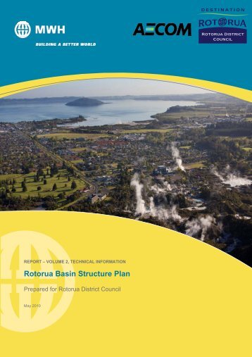 Microsoft Word - Rotorua Structure Plan May 2010 Final Vol 2.docx