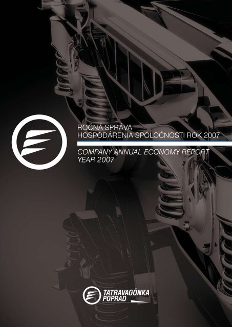 ročná správa hospodárenia spoločnosti rok 2007 company annual ...