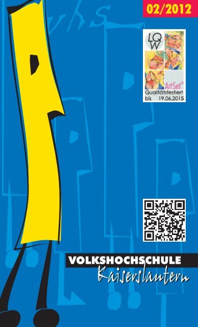 Aktuelles Programm als PDF-Datei - VHS Kaiserslautern