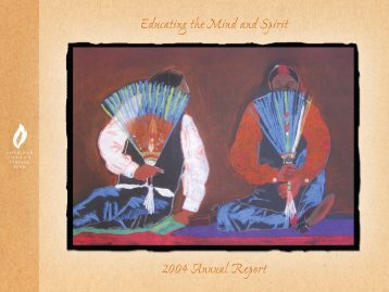 2004 Annual Report [PDF 6.6MB] - American Indian College Fund