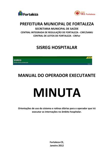 Manual do Executante Hospitalar no SISREG III - Central Integrada ...