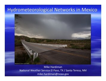 Mike Hardiman Na4onal Weather Service El Paso, TX / Santa ...