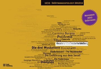 Spielzeit 2012|13 - Theater und Orchester Heidelberg