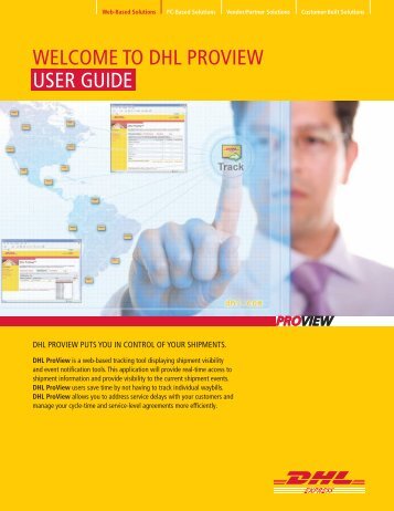 WELCOME TO DHL PROVIEW USER GUIDE