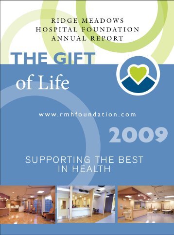 SuPPORTING THE BEST IN HEALTH - Ridge Meadows Hospital ...