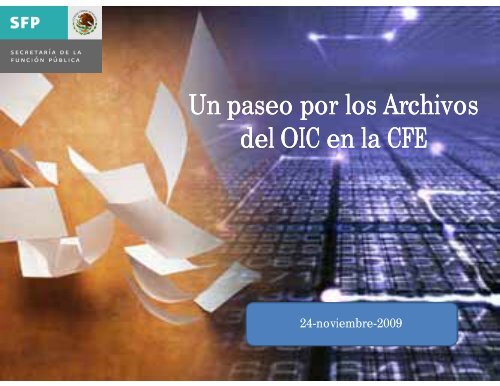 OIC en CFE - Archivo General de la Nación