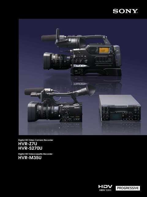 HVR-Z7U HVR-S270U HVR-M35U