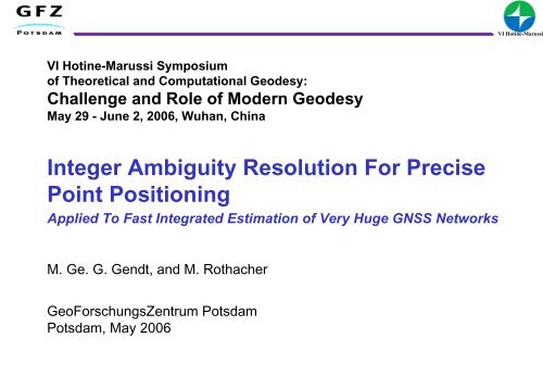 Integer Ambiguity Resolution For Precise Point Positioning