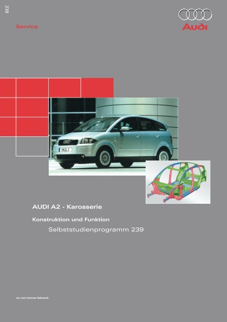 AUDI A2 - Karosserie Selbststudienprogramm 239 ... - VolksPage.Net