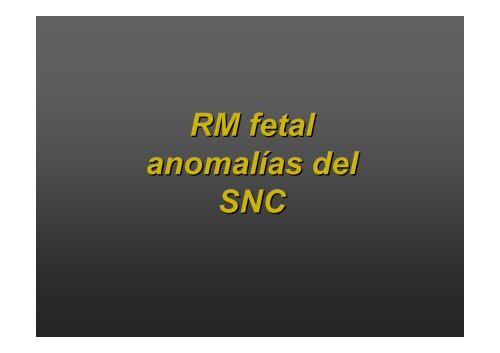 agenesia de cuerpo calloso fetal