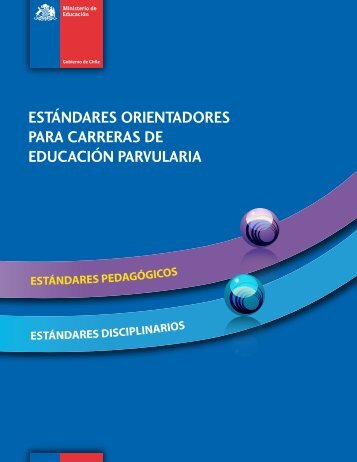estÃ¡ndares orientadores para carreras de educaciÃ³n ... - Emol.com