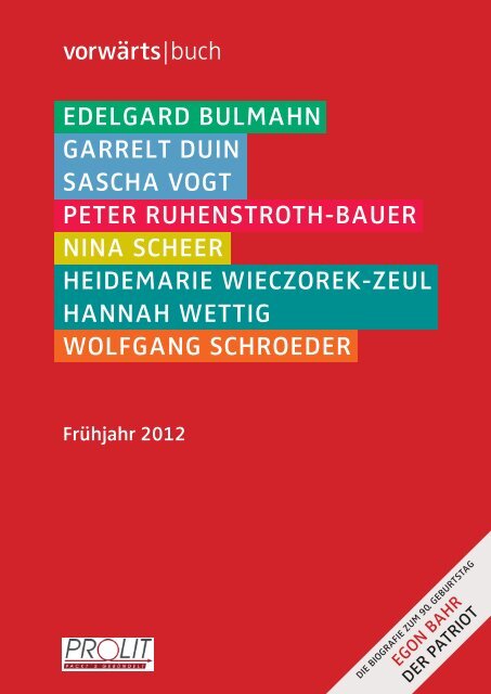 edelgard bulmahn garrelt duin sascha vogt peter ... - Vorwärts Buch