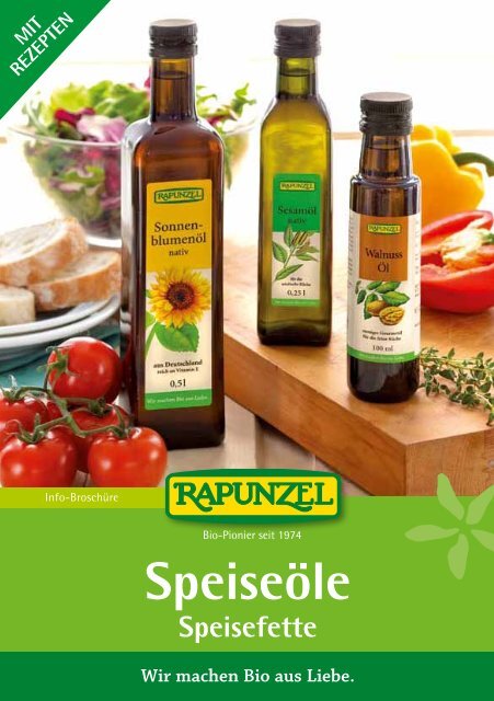 Speiseöle / Speisefette (3.1 MB) - Rapunzel Naturkost AG