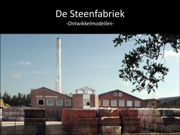 Ontwikkelmodellen steenfabriek - Gemeente Rijssen-Holten