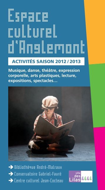 Espace culturel d'Anglemont - Les Lilas