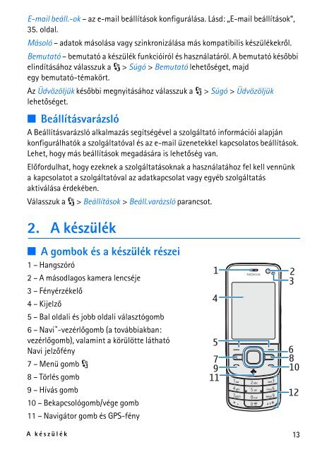 Nokia 6210 Navigator felhasznÃ¡lÃ³i ÃºtmutatÃ³ - A LegÃºjabb ...