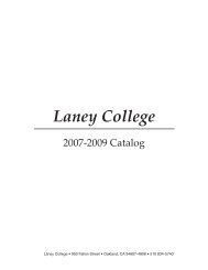 Laney College is an institution in Oakland - Peralta Colleges