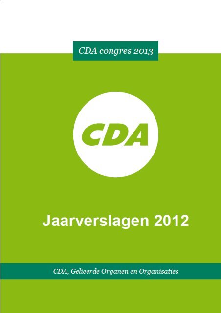 Jaarverslagen 2012 - CDA