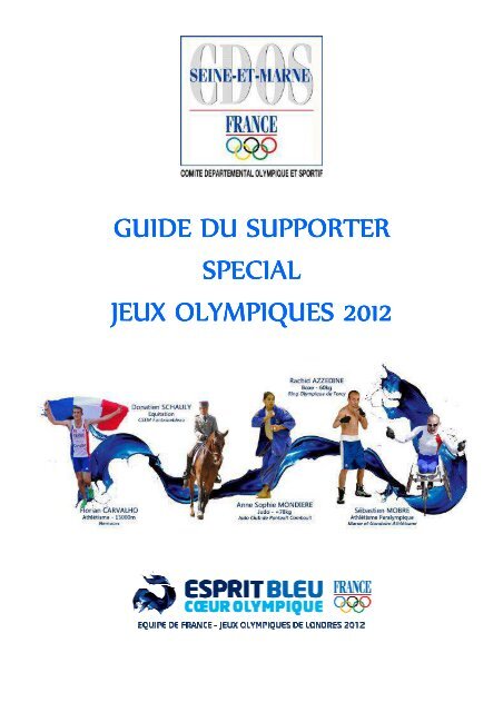 le guide complet des jeux olympiques 2012 a londres - CDOS 77