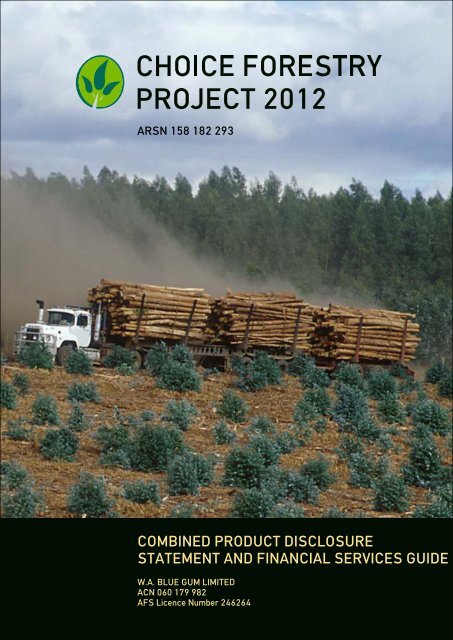 Choice Forestry PDS 2012 - WA Blue Gum Project