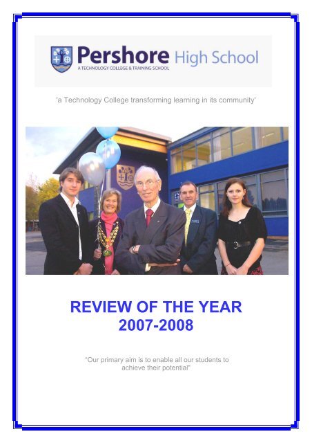 REVIEW OF THE YEAR 2007-2008 - Pershore High School