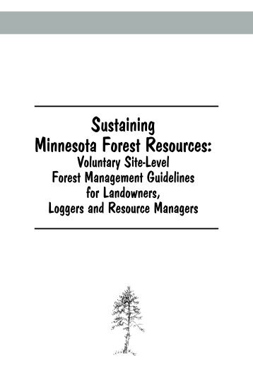 MFRC_Revised Forest Management Guidelines - Minnesota Forest ...