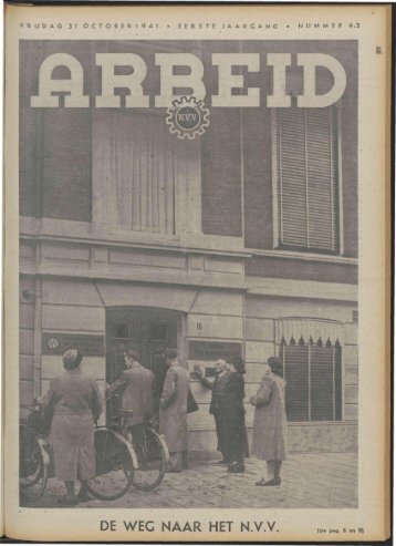 Arbeid (1941) nr. 43 - Vakbeweging in de oorlog