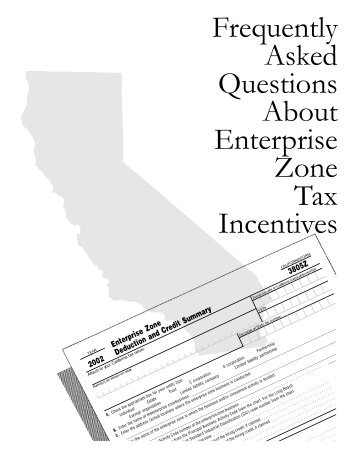 Frequently Asked Questions About Enterprise Zone Tax Incentives