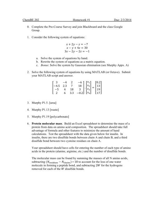 ChemBE 202 Homework #1 Due: 9/14/2012 1. Solve the ... - Gray Lab