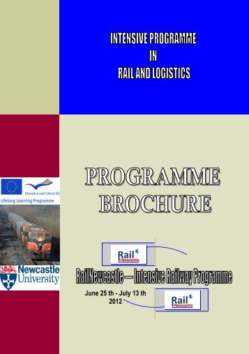 RailNewcastle ERASMUS INTENSIVE RAILWAY PROGRAMME IN ...