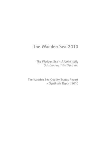 The Wadden Sea 20 0 - Trilateral Wadden Sea Cooperation-CWSS ...