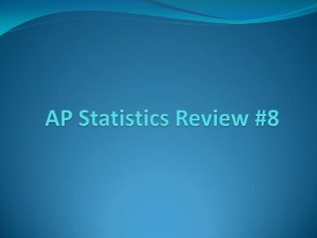 AP Statistics Review #7