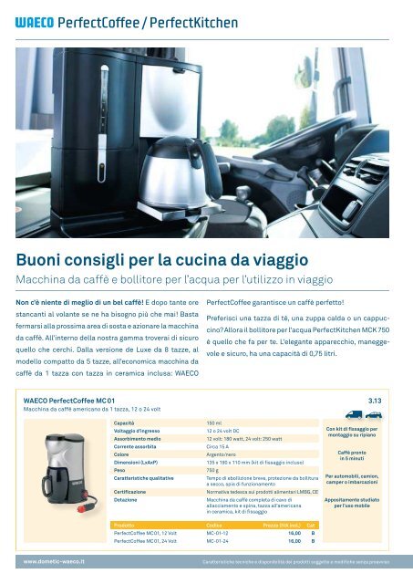 PiÃ¹ ComfoRt in viAggio - Waeco.com