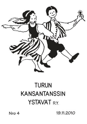 Tiedote 4 / 2010 - Turun Kansantanssin YstÃ¤vÃ¤t ry