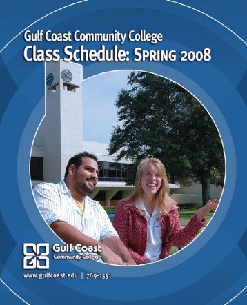 Spring 2008 Class Schedule - Gulf Coast Community College